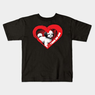 I Love My Bichon Frise - Temperamental dog - I Love my dog Kids T-Shirt